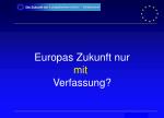 Europas Zukunft nur mit Verfassung? - slide 1