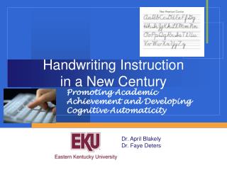 Handwriting Instruction in a New Century