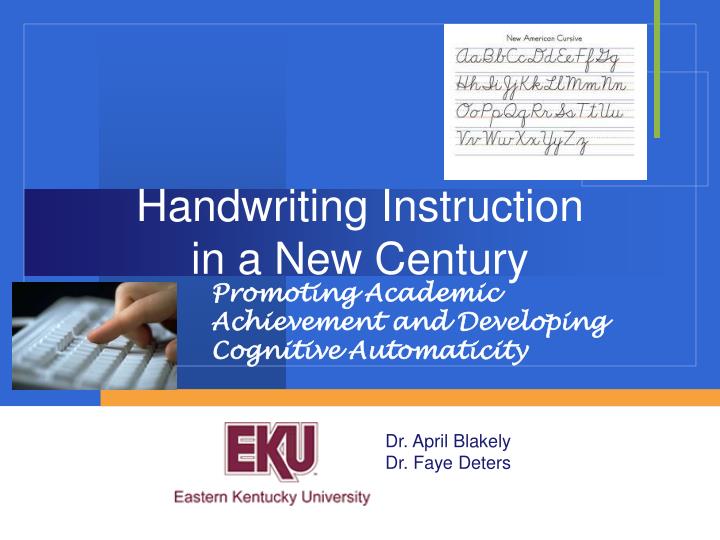 handwriting instruction in a new century