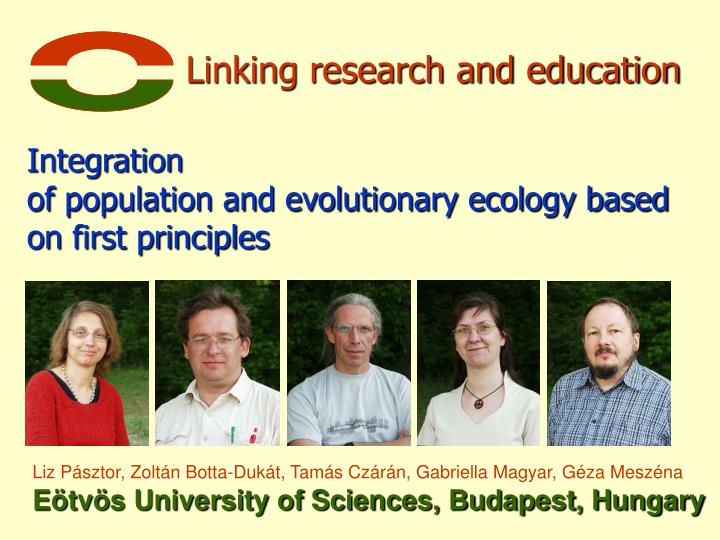 integration of population and evolutionary ecology based on first principles