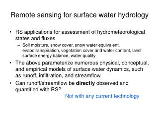 Remote sensing for surface water hydrology
