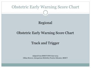 Obstetric Early Warning Score Chart