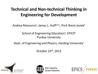 Technical and Non-technical T hinking in Engineering for Development