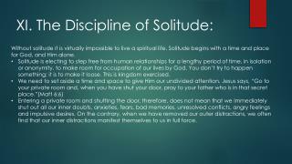 XI. The Discipline of Solitude: