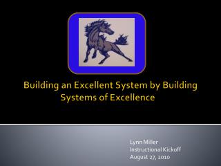 Building an Excellent System by Building Systems of Excellence