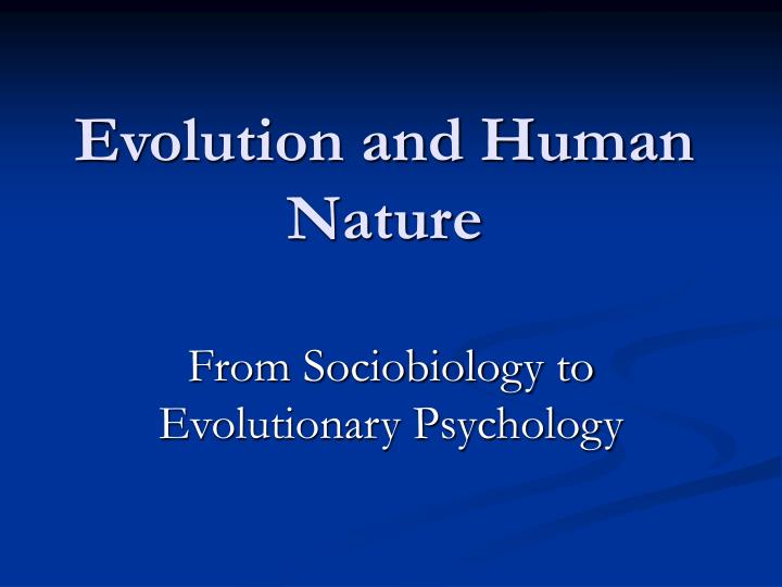 evolution and human nature