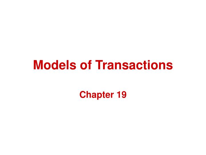 models of transactions
