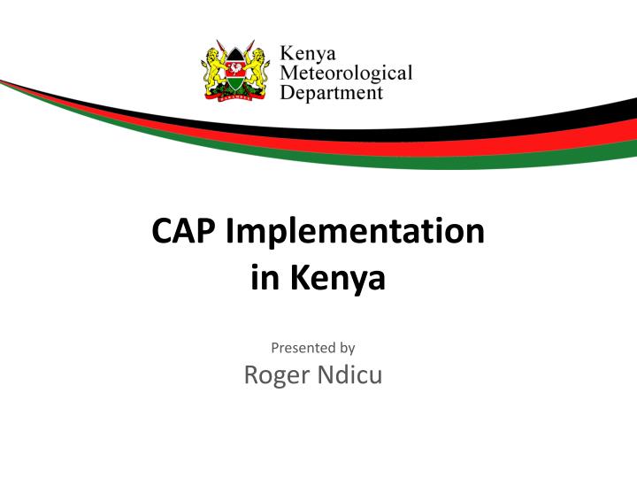 cap implementation in kenya