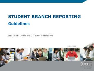 STUDENT BRANCH REPORTING Guidelines