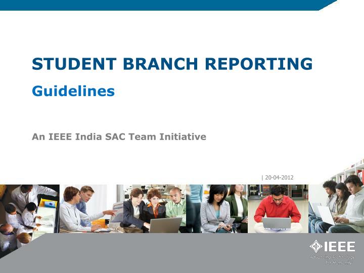 student branch reporting guidelines