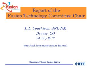 Report of the Fusion Technology Committee Chair