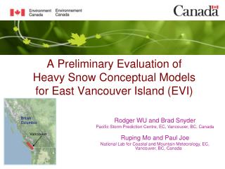 A Preliminary Evaluation of Heavy Snow Conceptual Models for East Vancouver Island (EVI)