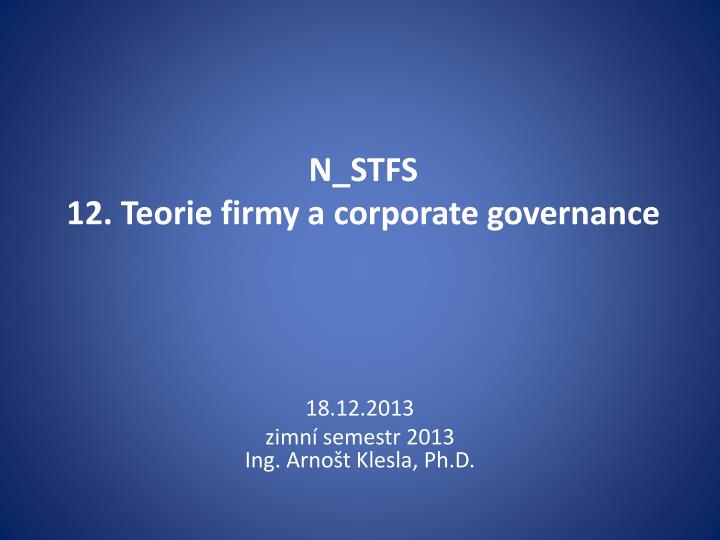 n stfs 12 teorie firmy a corporate governance