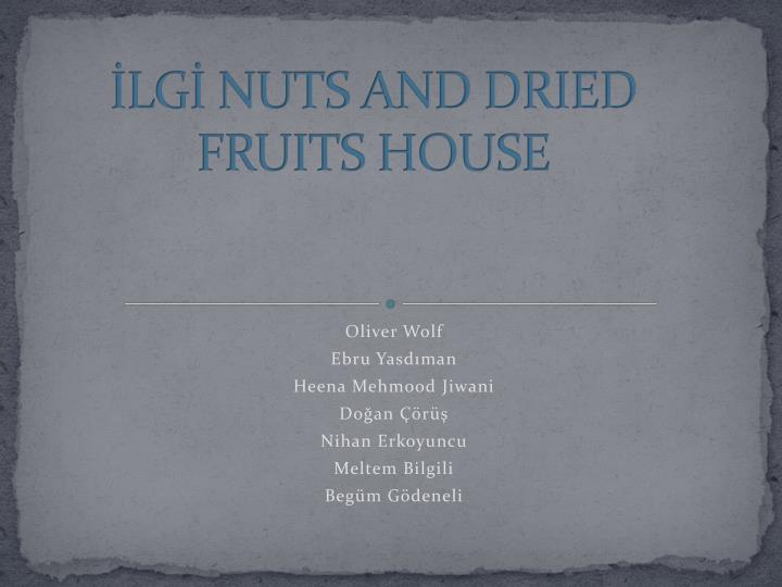 lg nuts and dried fruits house