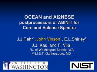 OCEAN and AI2NBSE postprocessors of ABINIT for Core and Valence Spectra
