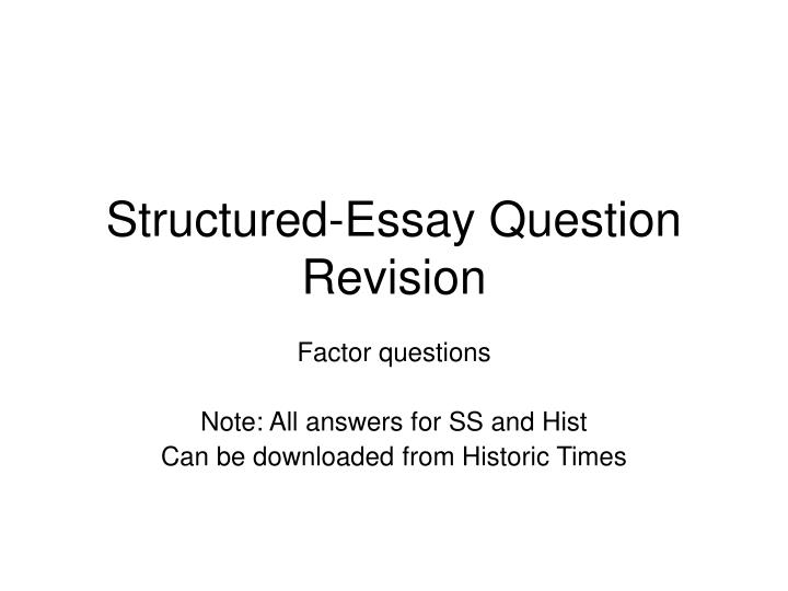 structured essay question revision