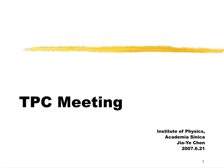tpc meeting