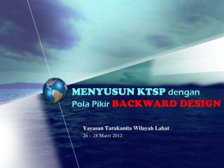 menyusun ktsp dengan pola pikir backward design