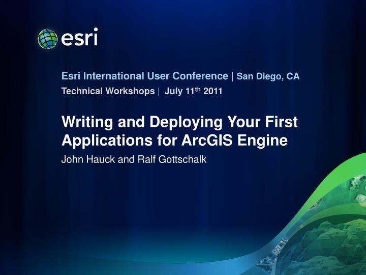 writing and deploying your first applications for arcgis engine