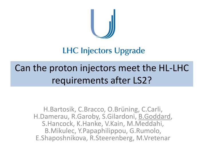 can the proton injectors meet the hl lhc requirements after ls2