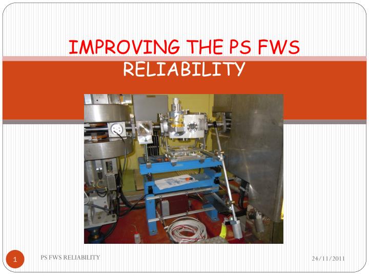 improving the ps fws reliability