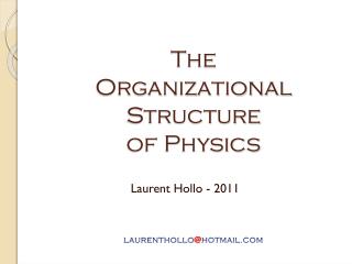The Organizational Structure of Physics