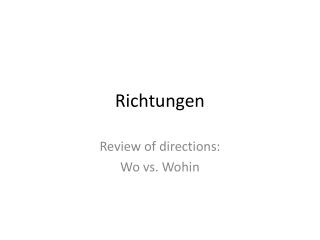 richtungen