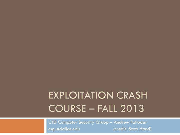 exploitation crash course fall 2013