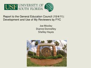 Report to the General Education Council (10/4/11): Development and Use of My Reviewers by FYC