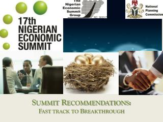 Summit Recommendations: Fast track to Breakthrough