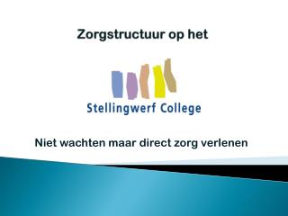 zorgstructuur op het
