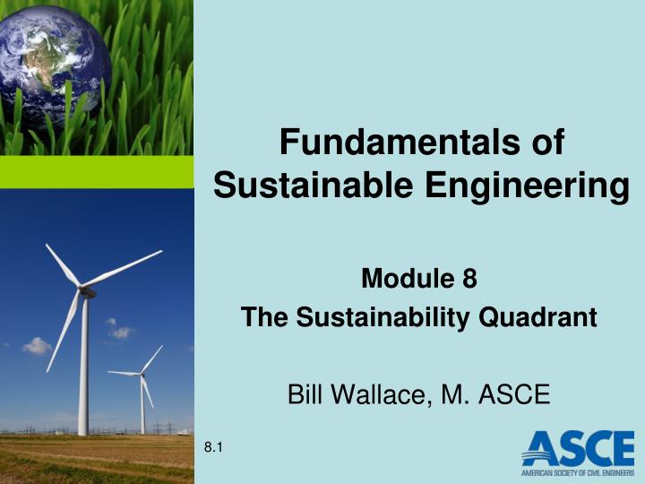 fundamentals of sustainable engineering