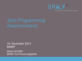 joint programming zwischenstand