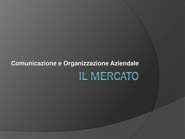 comunicazione e organizzazione aziendale