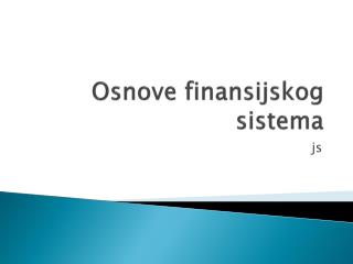osnove finansijskog sistema