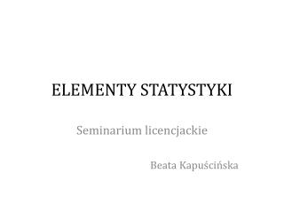 ELEMENTY STATYSTYKI