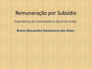 remunera o por subs dio