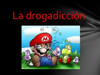 la drogadicci n