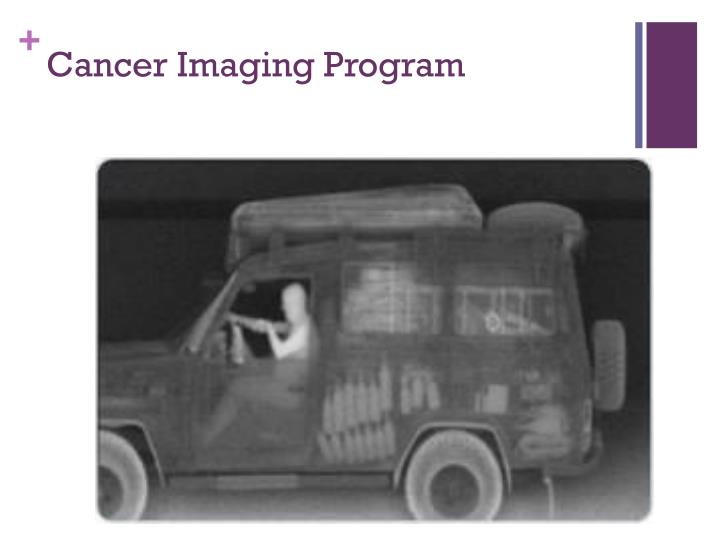 cancer imaging program