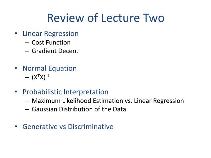 review of lecture two