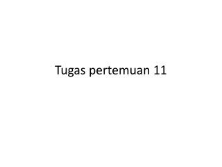 tugas pertemuan 11