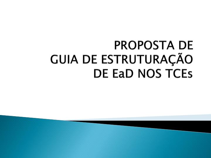 proposta de guia de estrutura o de ead nos tces