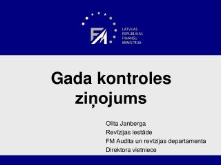 gada kontroles zi ojums