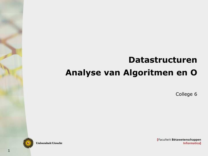 datastructuren analyse van algoritmen en o