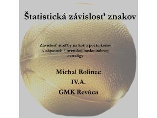 tatistick z vislos znakov