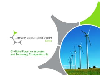5 th Global Forum on Innovation and Technology Entrepreneurship