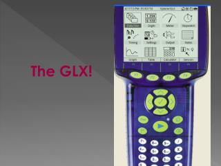 The GLX!