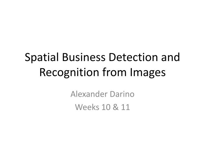 spatial business detection and recognition from images