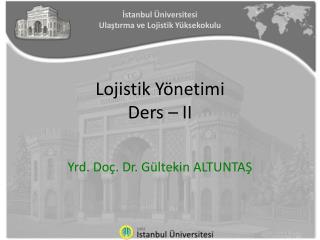 lojistik y netimi ders ii