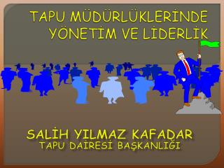 tapu m d rl kler nde y net m ve l derl k
